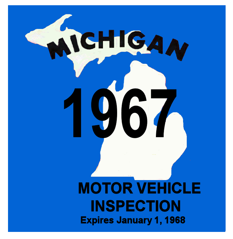 1967 Michigan INSPECTION sticker custom